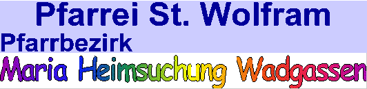 Katholische Pfarrgemeinde Maria Heimsuchung Wadgassen